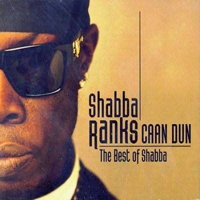 Shabba Ranks - Best Of Caan Dun (CD)