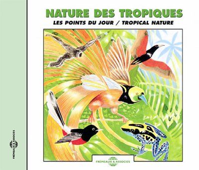 Tropical Nature/dusk Choruses (CD / Album)