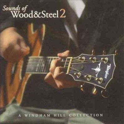 Sounds of Wood &amp; Steel 2 - (Import CD)