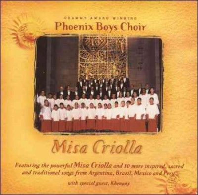 Phoenix Boys Choir - Misa Criola (CD)
