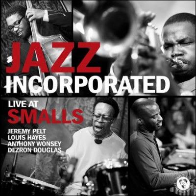 Jazz Incorporated - Live At Smalls (CD)