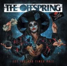 Let the Bad Times Roll (CD / Album)
