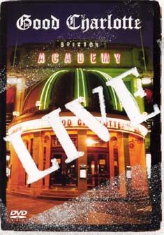 Good Charlotte: Live at the Brixton Academy(DVD)