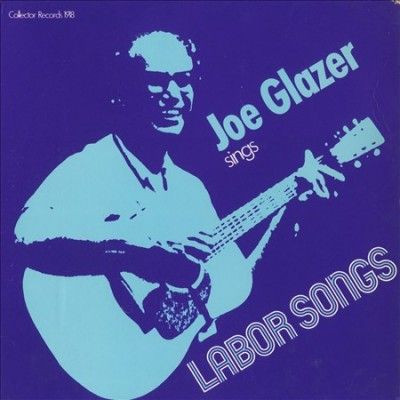 Joe Glazer Sings Labor Songs - (Import CD)