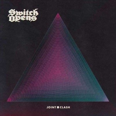 Switch Opens - Joint Clash (CD)