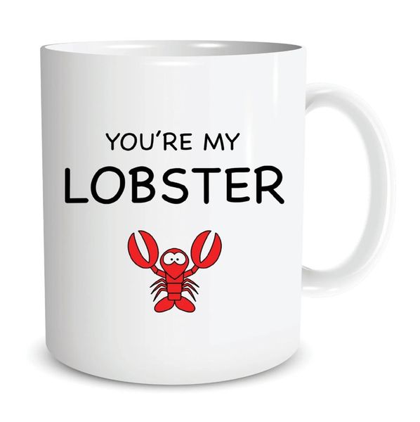 You're My Lobster Birthday Christmas Anniversary Valentine Gift 11Oz Mug