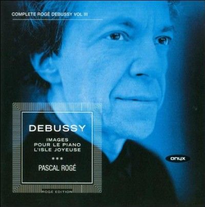 Pascal Roge - Debussy: Piano Works Vol 3 (CD)
