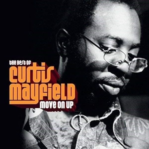 Mayfield Curtis - Move on Up (Best of)