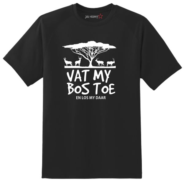 Just Kidding Girls "Vat my bos toe en los my daar