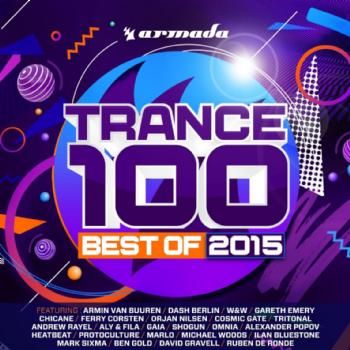 Trance 100 - Best Of 2015 (CD)