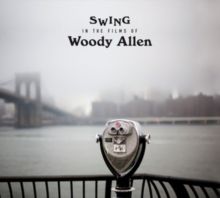 Swing in the Films of Woody Allen (CD / Album Digipak)