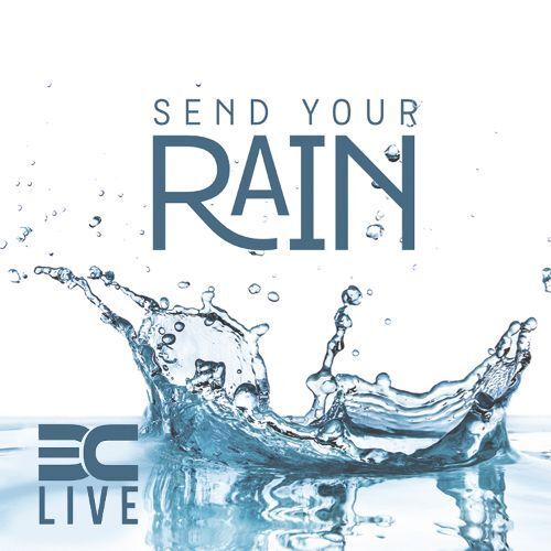3C Live - Send Your Rain (CD)