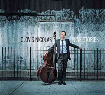 Clovis Nicolas - Nine Stories (CD)