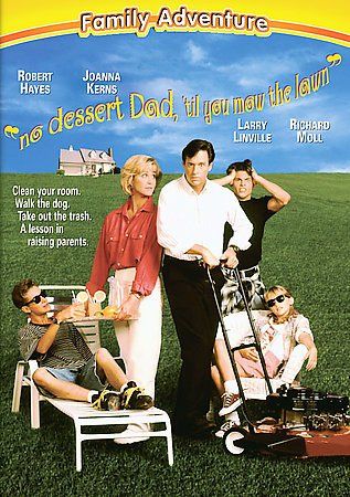 No Dessert Dad Til You Mow the Lawn - (Region 1 Import DVD)