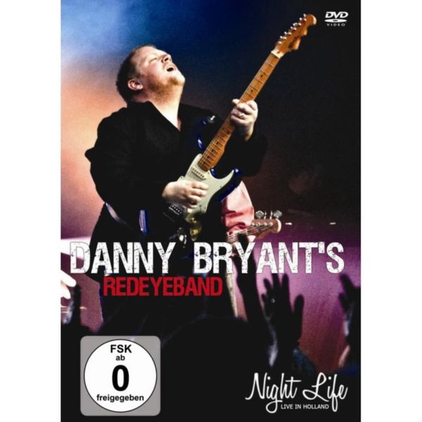 Danny Bryant and His RedEye Band: Night Life(DVD)