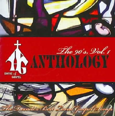 House of Gospel Anthology:90's Vol 1 - (Import CD)