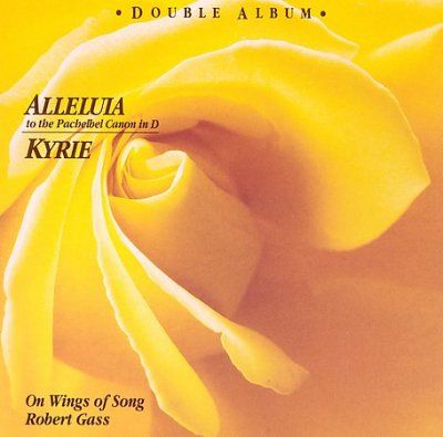 Robert Gass - Alleluia: To Pachelbel's Canon In D (CD)