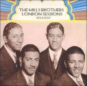 Mills Brothers - London Sessions: 1934 - 1939 Mills Broth (CD)