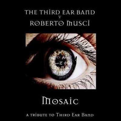 Third Ear Band - Mosaic (CD)