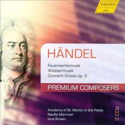 Handel: Feuerwerksmusik/Wassermusik/Concerti Grossi, Op. 3 (CD / Album)