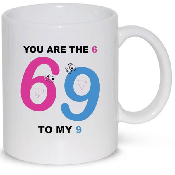 You're The 6 To My 9 Anniversary Valentine Gift Mug