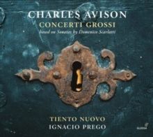 Charles Avison: Concerti Grossi (CD / Album)