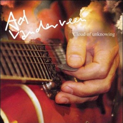 Ad Vanderveen - Cloud Of Unknowing (CD)