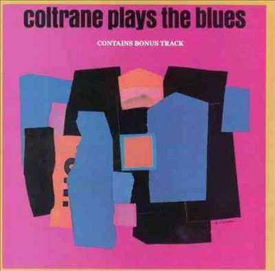 Coltrane Plays The Blues (Vinyl / 12" Album)