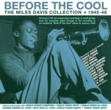 Before the Cool - The Miles Davis Collection 1945-48 (CD / Album)