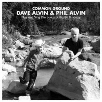 Dave Alvin - Common Ground: Dave Alvin &amp; Phil Alvin (Vinyl)