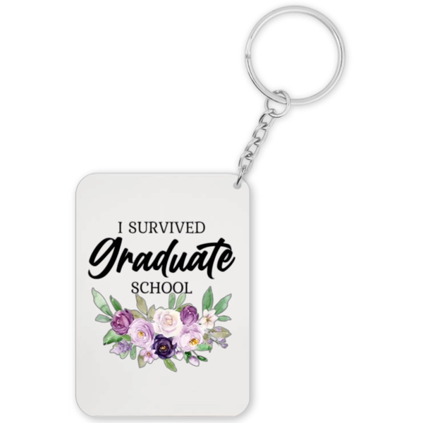I Survived Graduate School Degree Graduation Gift Keyring