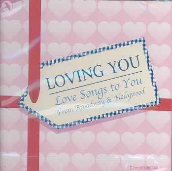 Loving You:Love Songs from Broadway - (Import CD)