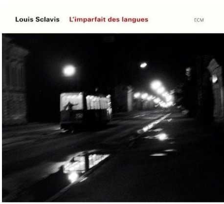 Sclavis Louis - L'imparfait Des Langues (CD)