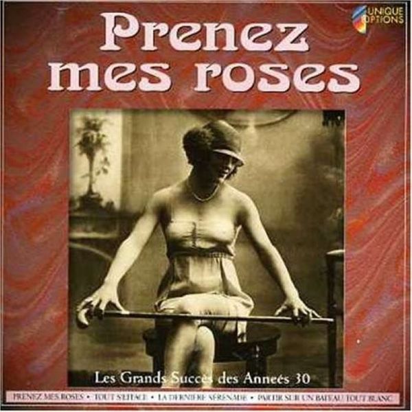 Prenez mes Roses - Various