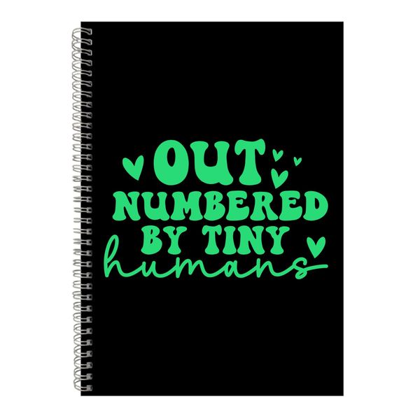 Out Numbered A4 Notebook Mothers Day Women Graphic Mom Sayings Present 066