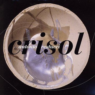 Antonio Restucci - Crisol (CD)