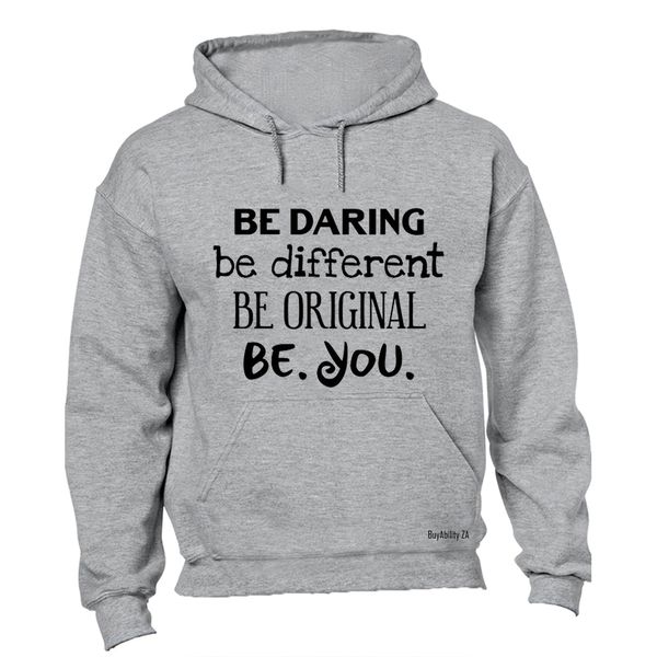 Be YOU! - Mens - Hoodie - Grey