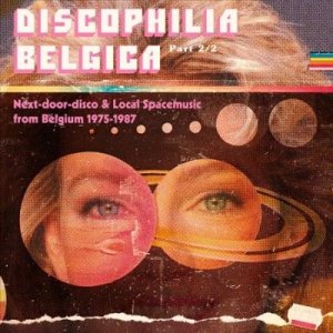 Various - Discophilia Belgica: Next Door Disco &amp; (Vinyl)