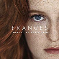 Things I've Never Said (CD)