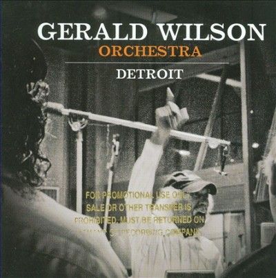Gerald Orche Wilson - Detroit (CD)