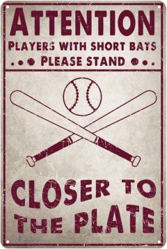 12x8" Funny Baseball Metal Sign, Short Bats Man Cave Sports Decor