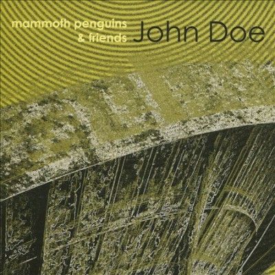 Mammoth Penguins - John Doe (CD)