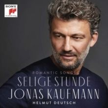 Jonas Kaufmann - Selige Stunde 2020