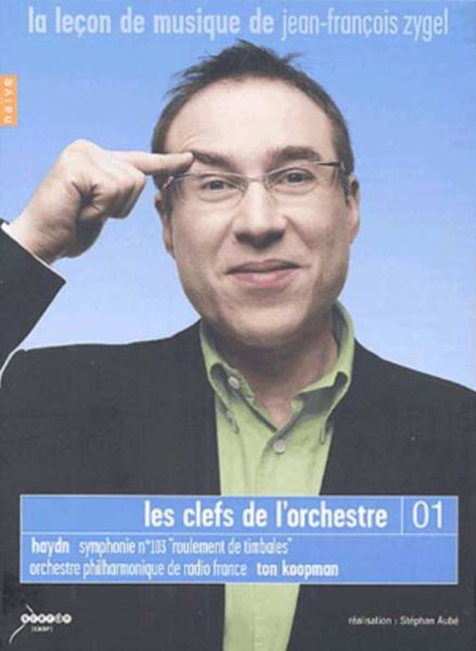 Jean-François Zygel: Les Clefs De L'orchestre - Haydn(DVD)