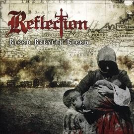 Reflection - Bleed Babylon Bleed (CD)
