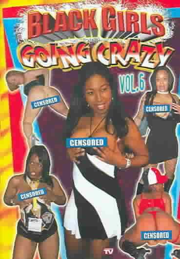 Black Girls Going Crazy 6 - (Region 1 Import DVD)