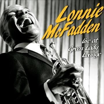 Lonnie Mcfadden - Live At Green Lady Lounge (CD)