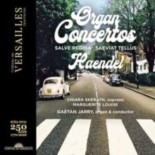 Haendel: Organ Concertos/Salve Regina/Saeviat Tellus (CD / Album Digipak)