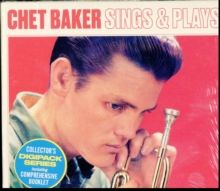 Chet Baker Sings and Plays (CD / Album Digipak)