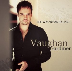 Vaughan Gardiner - Hoe Wys 'n Man Sy Hart (CD)